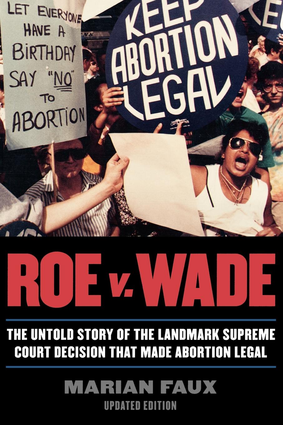 Roe V Wade Marian Faux