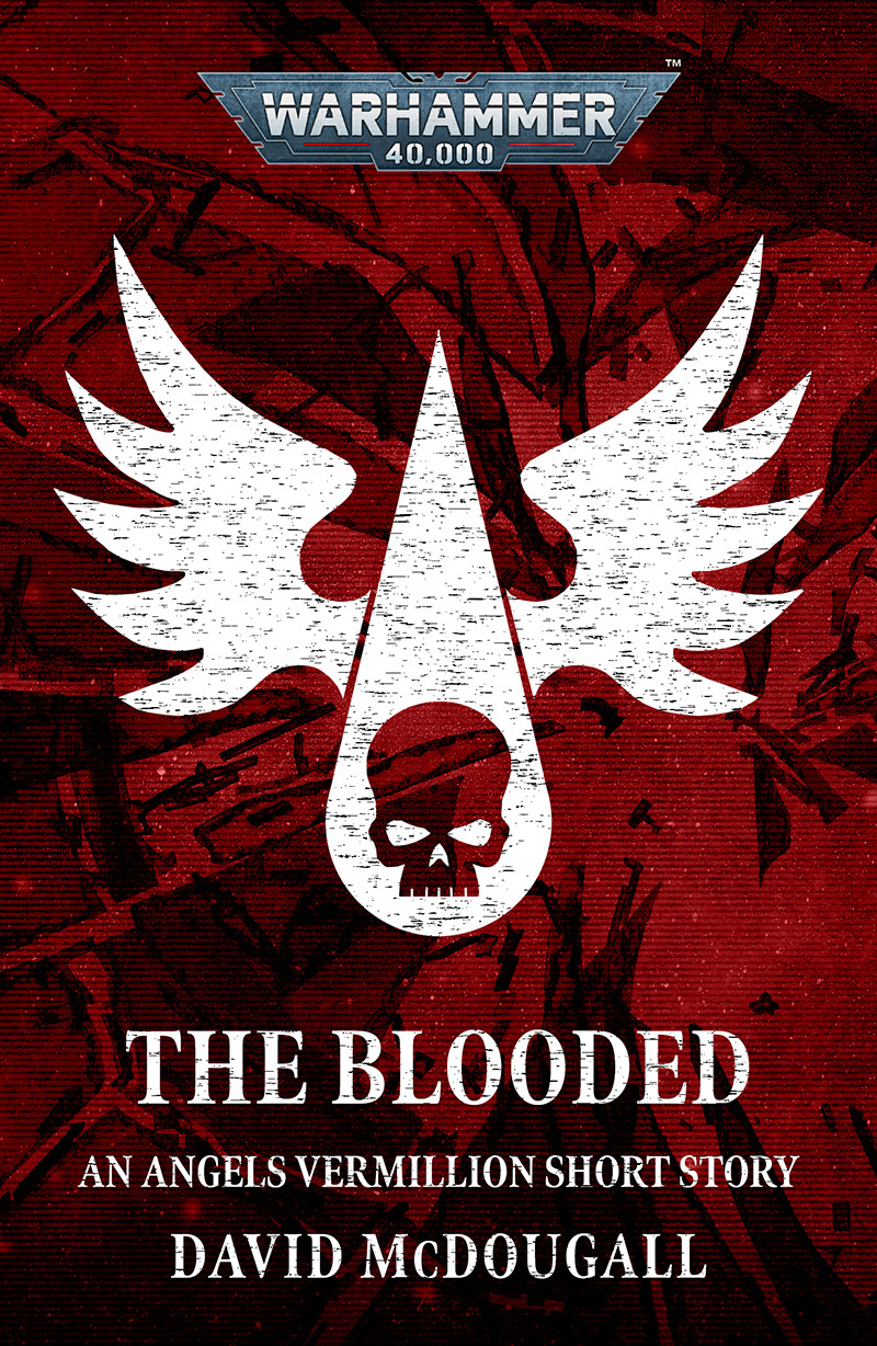 The Blooded An Angels Vermillion Short Story David Mcdougall