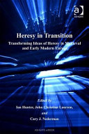 Heresy In Transition John Christian Laursen Ian Hunter Cary J Nederman