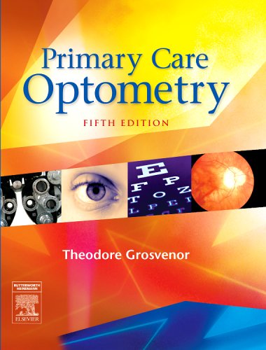 Primary Care Optometry 5th Edition Theodore P Grosvenor