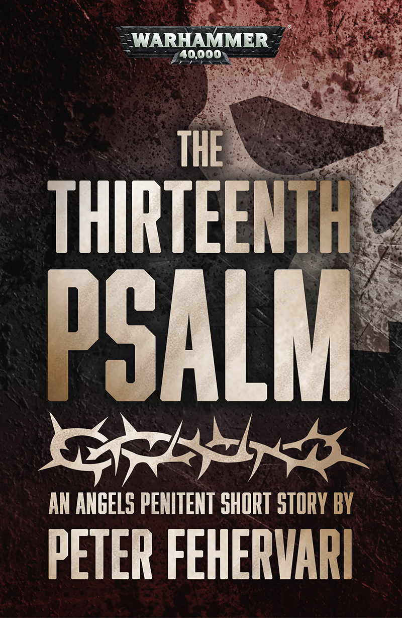 The Thirteenth Psalm Peter Fehervari