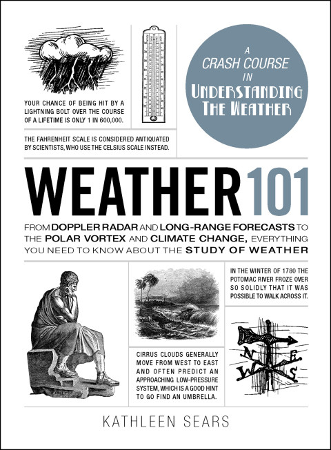 Weather 101 4th Edition Kathleen Sears