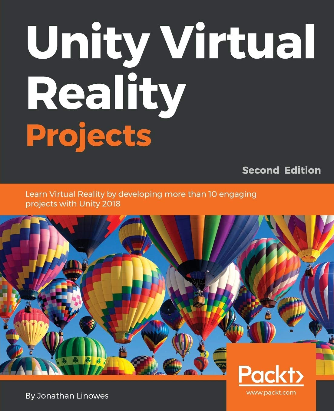 Unity Virtual Reality Projects 2nd Edition Jonathan Linowes