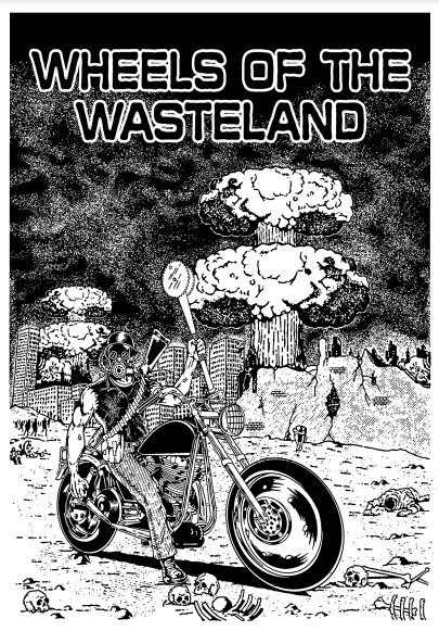 Wheels Of The Wasteland 1st John Kero