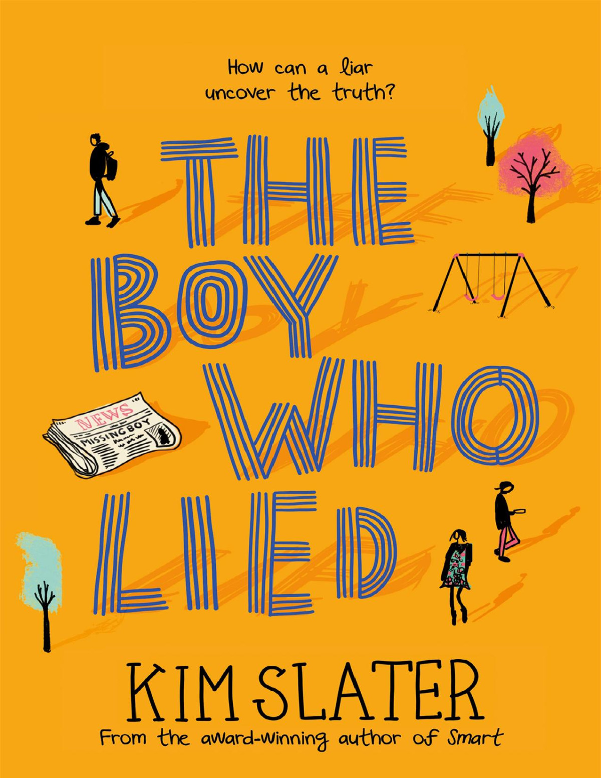 The Boy Who Lied Kim Slater