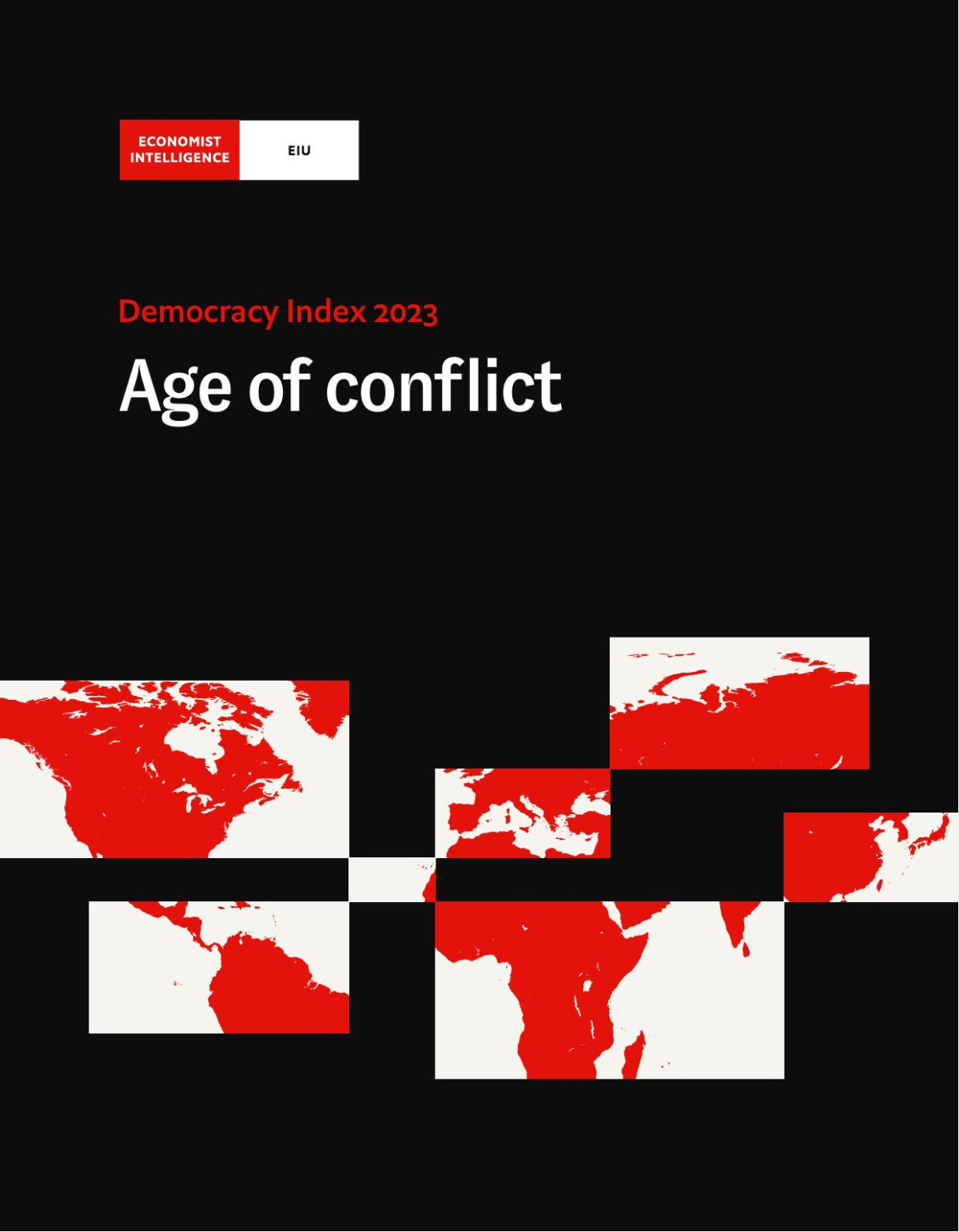 Democracy Index 2023 Age Of Conflict The Economist Intelligence Unit