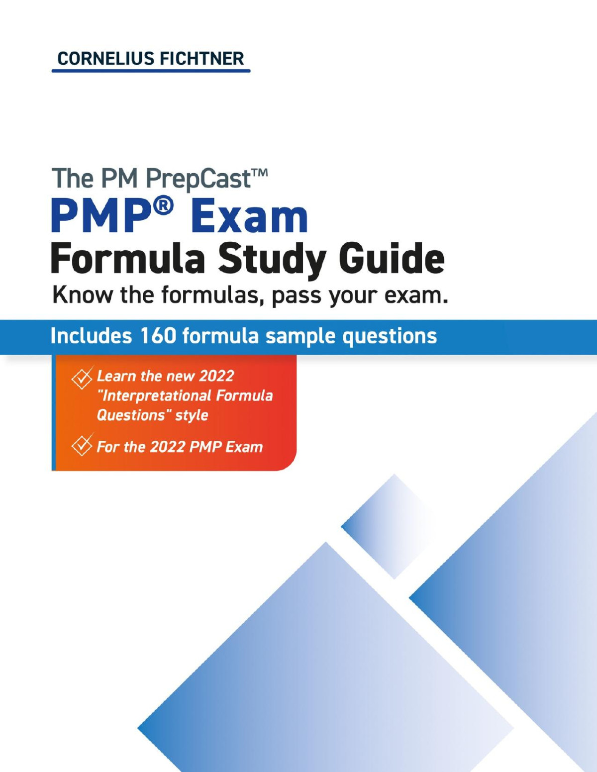 The Pmp Exam Formula Study Guide Fichtner Cornelius