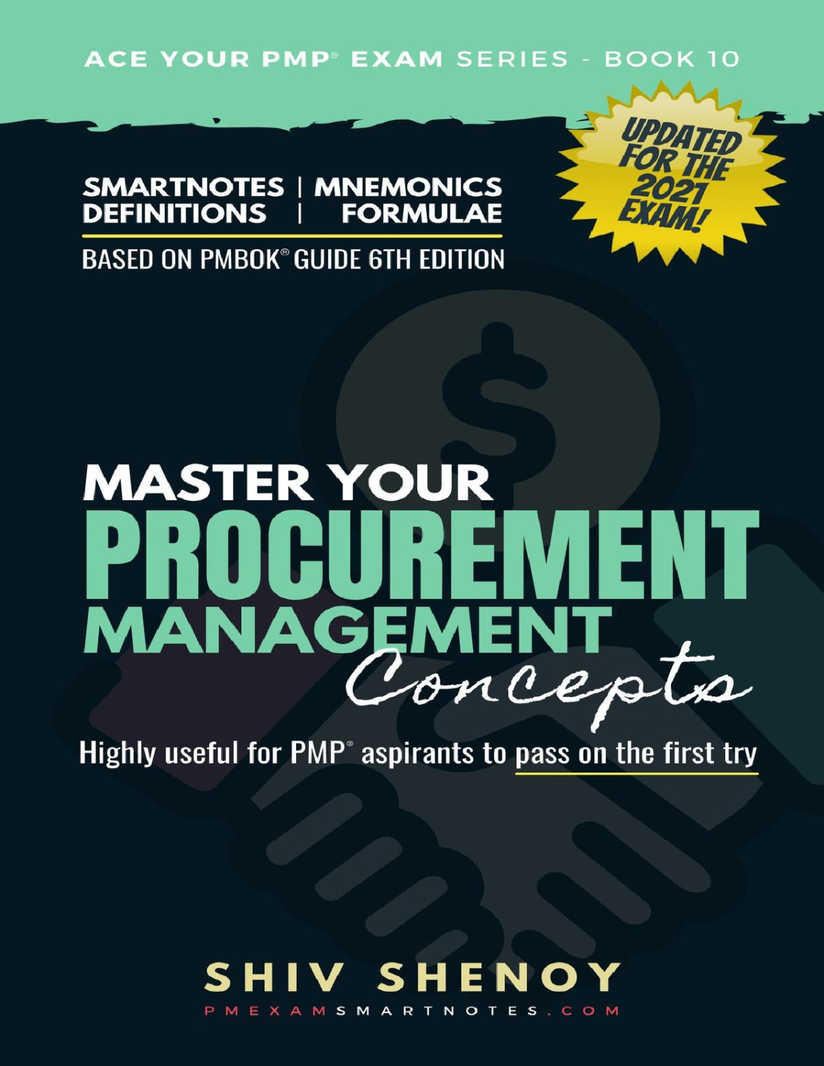 Pmp Exam Prep Master Your Procurement Management Concepts Shiv Shenoy
