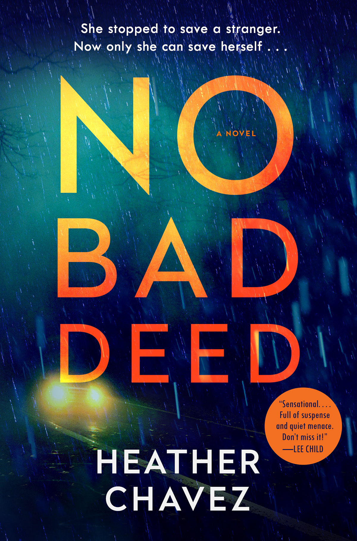 No Bad Deed Heather Chavez