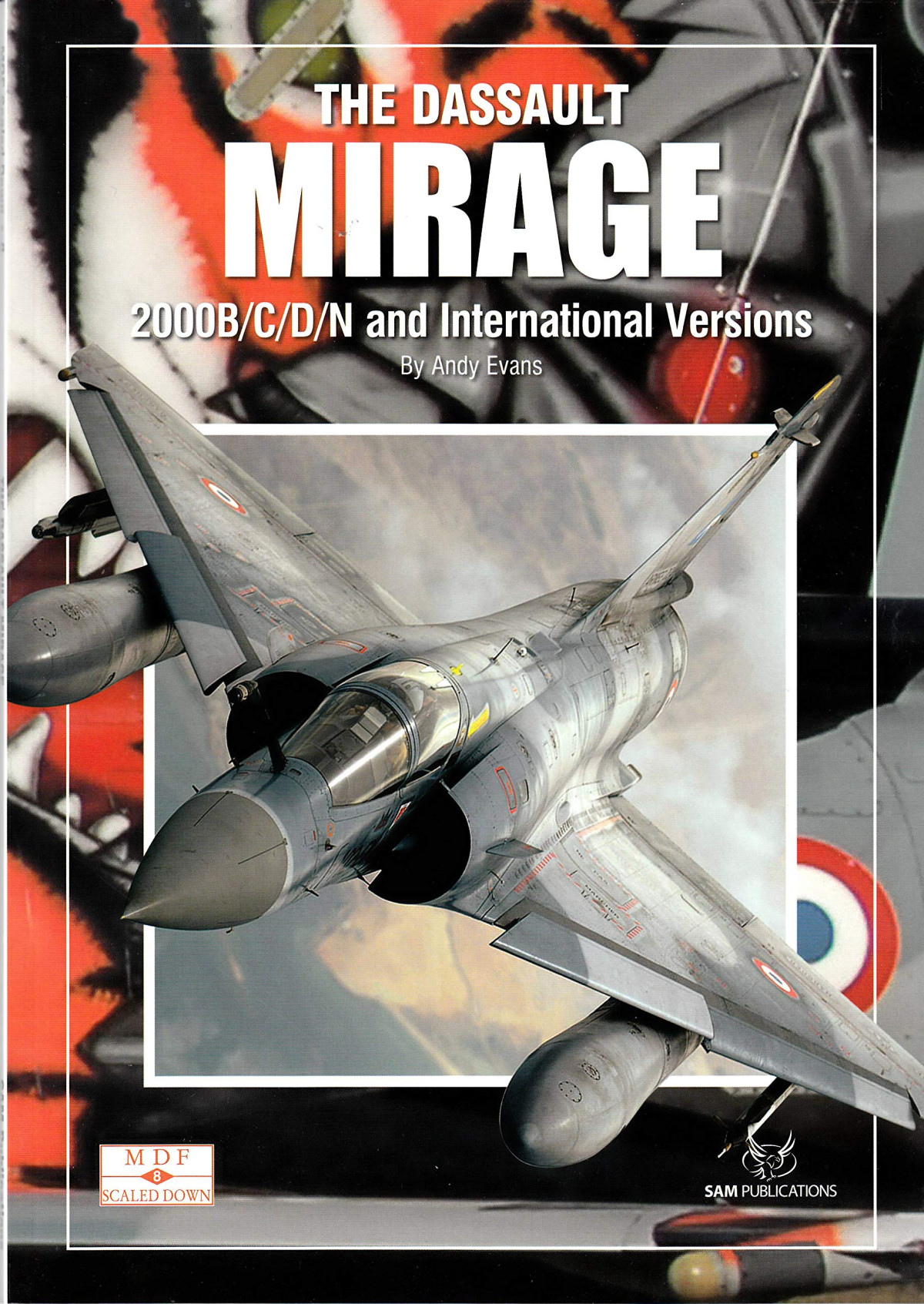 The Dassault Mirage 2000 Bcdn Andy Evans