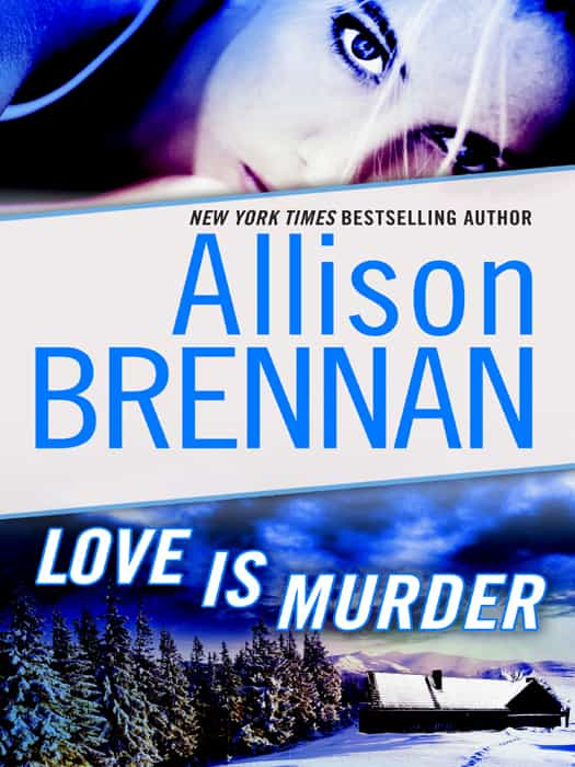 Love Is Murder A Novella Of Suspense 4th Edition Allison Brennan
