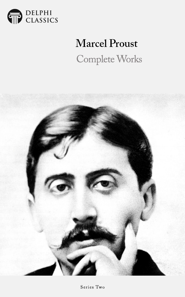 Complete Works Of Marcel Proust Marcel Proust
