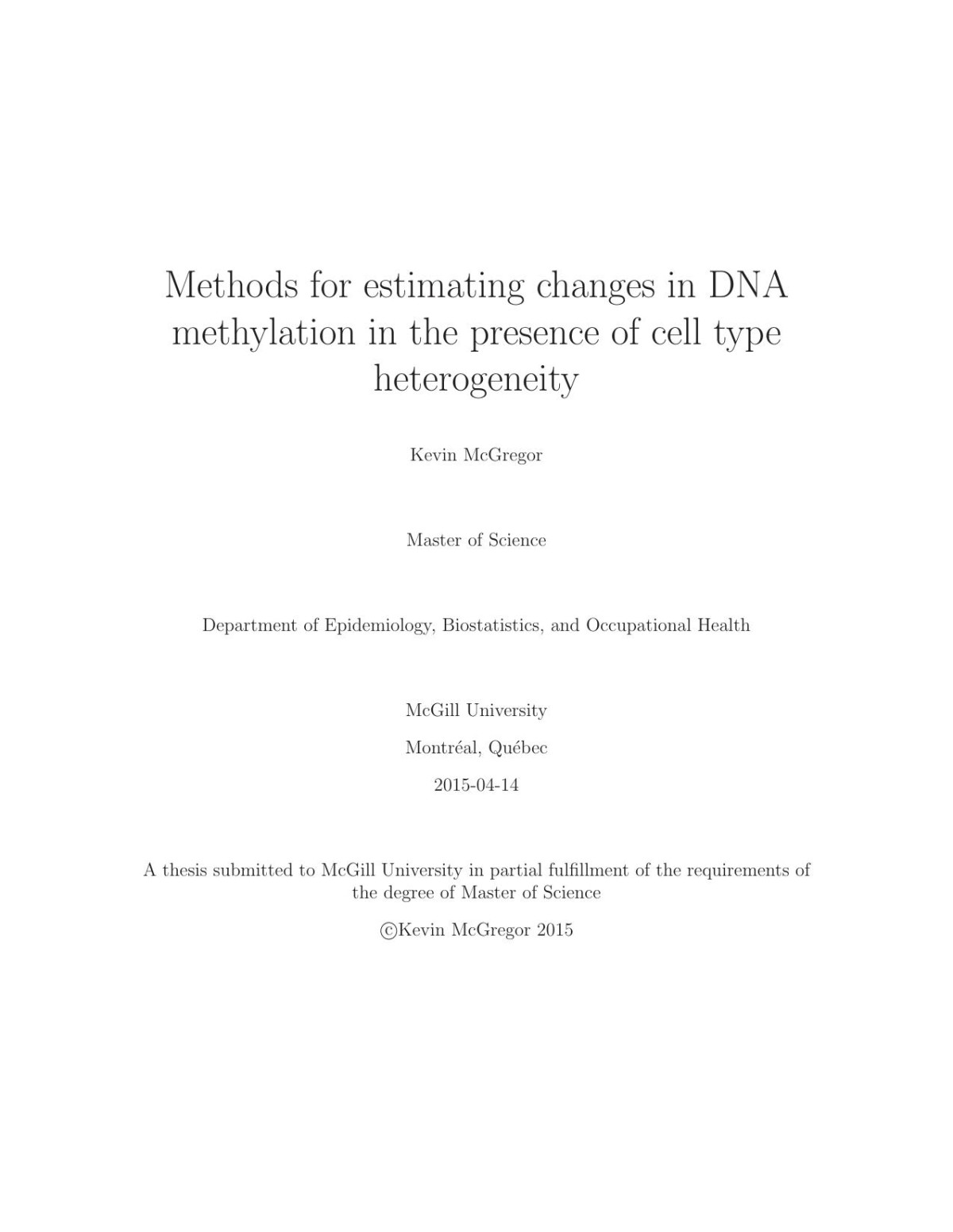 Methods For Estimating Changes In Dna Methylation In The Presence Of Cell Type Heterogeneity Kevin Mcgregor