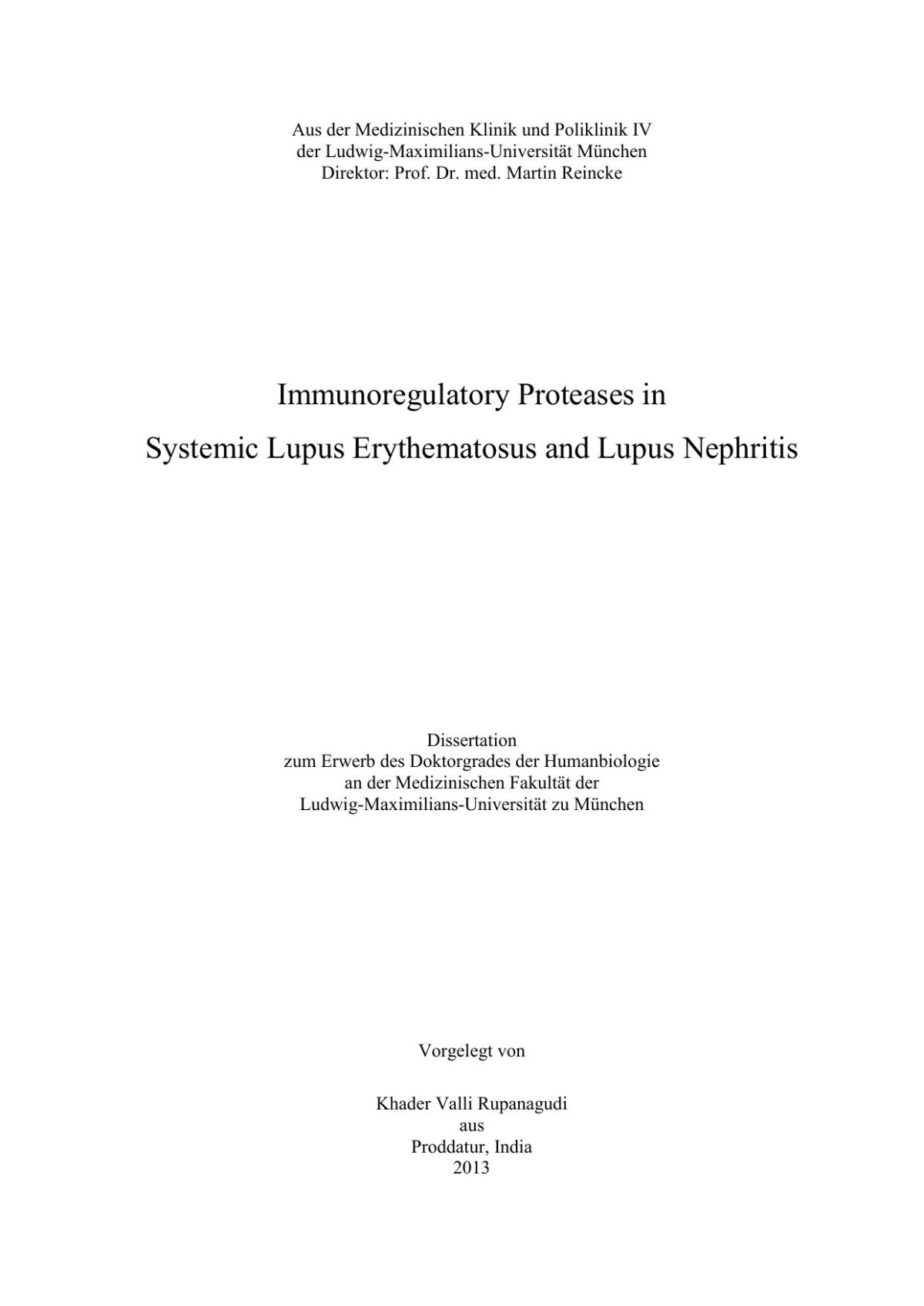 Immunoregulatory Proteases In Systemic Lupus Erythematosus And Lupus Nephritis Rupanagudi