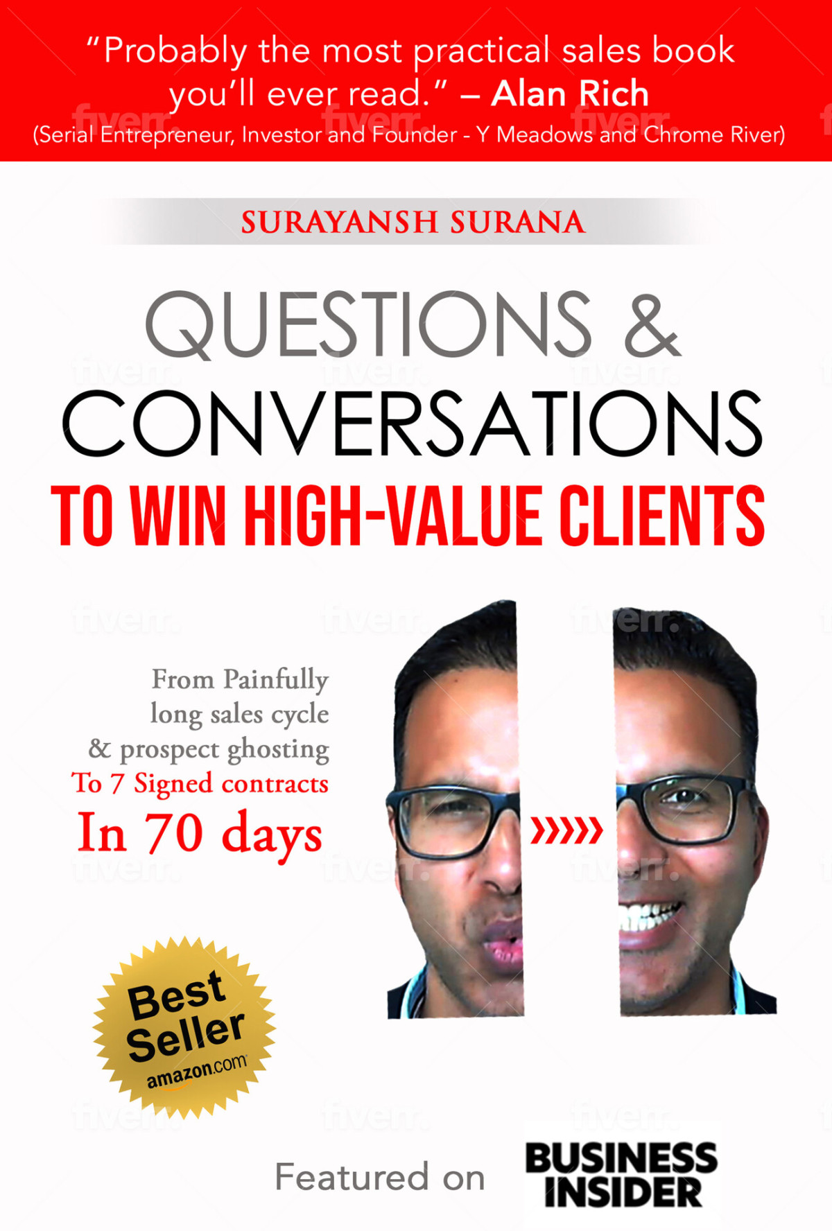 Questions Conversations To Win High Value Clients From Painfully Long Sales Cycle Prospect Ghosting To 7 Signed Contracts In 70 Days Surana