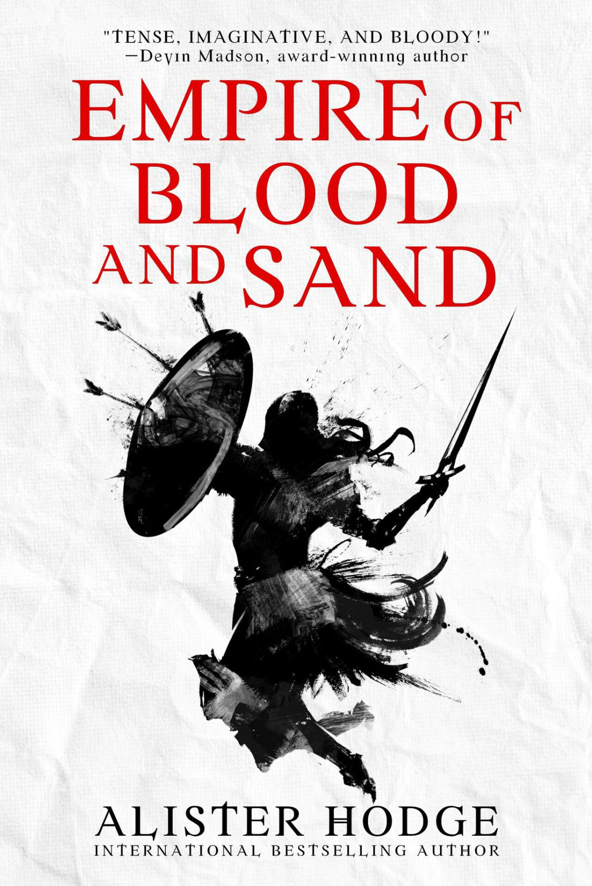Empire Of Blood And Sand Hodge Alister