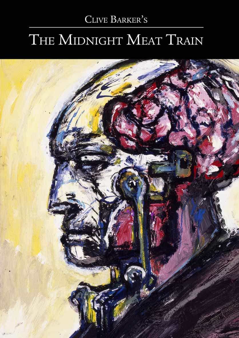 Clive Barkers The Midnight Meat Train Special Definitive Edition Clive Barker