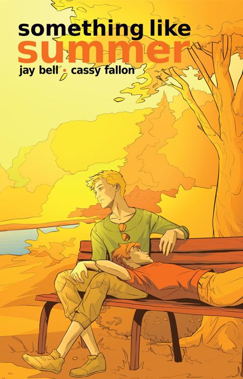 Something Like Summer The Comic Volume Two Autumn Something Like Comics Book 2 Jay Bell