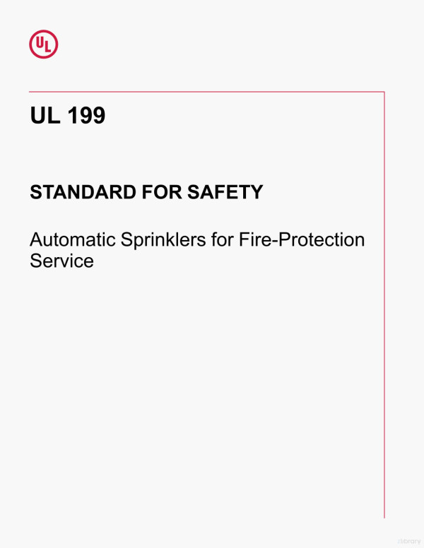 Standard For Safety Automatic Sprinkler For Fire Protection Service 12th Edition Ul Standard