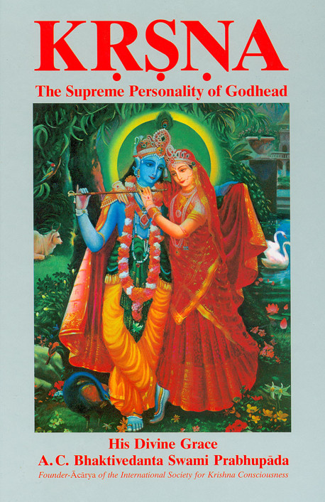 Krsna The Supreme Personality Of Godhead 1970 Edition Prabhupada Books Ac Bhaktivedanta Swami Prabhupada