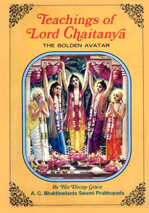 Teachings Of Lord Caitanya 1968 Edition Prabhupada Books Ac Bhaktivedanta Swami Prabhupada