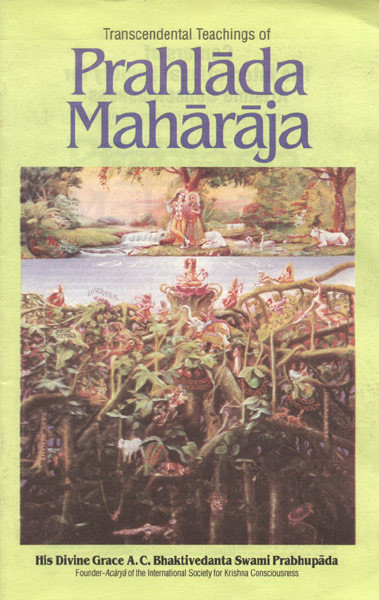 Transcendental Teachings Of Prahlada Maharaja Prabhupada Books Ac Bhaktivedanta Swami Prabhupada