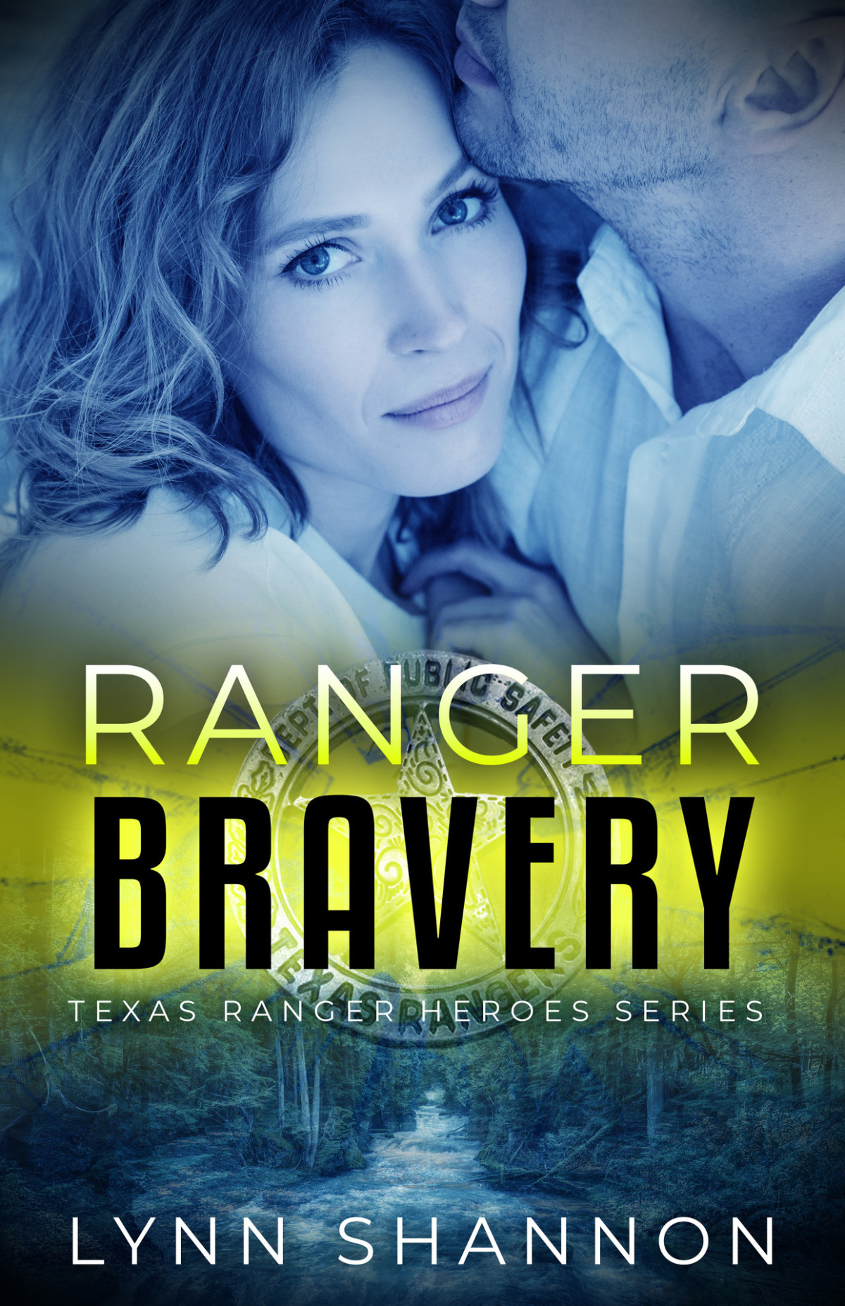 Ranger Bravery Christian Romantic Suspense Texas Ranger Heroes Book 9 Lynn Shannon