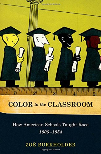 Color In The Classroom 1st Edition Zoe Burkholder