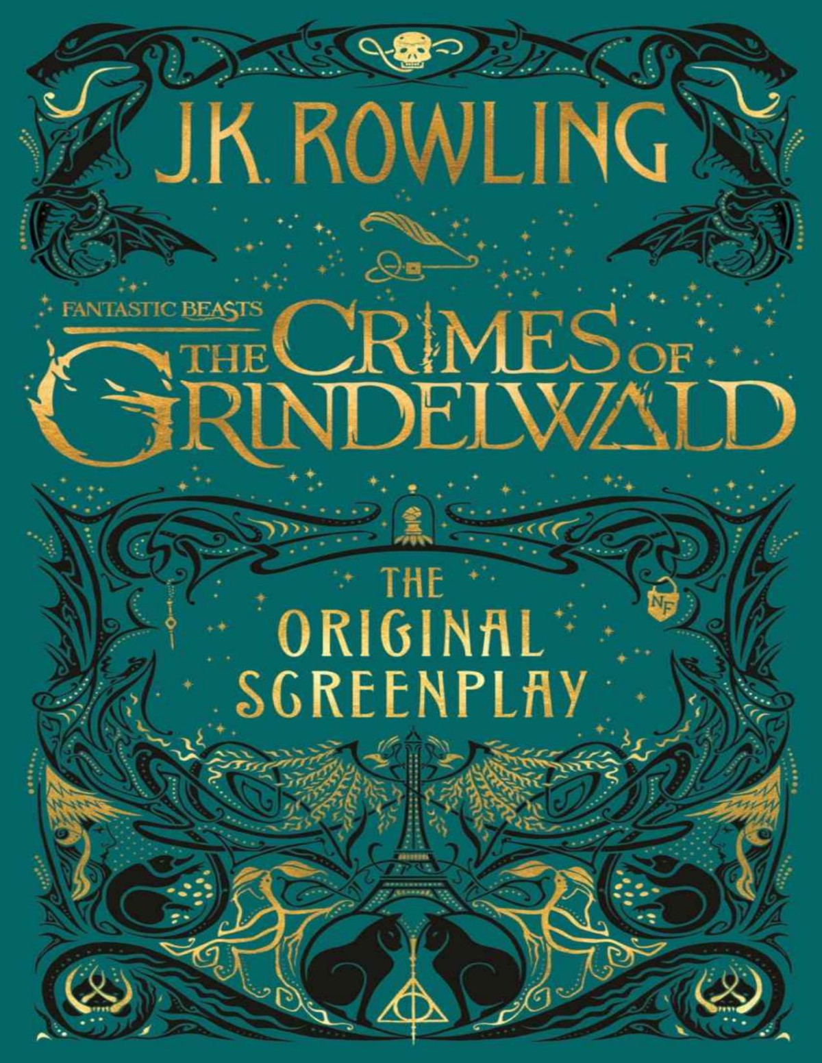 Fantastic Beasts The Crimes Of Grindelwald Rowling Jk