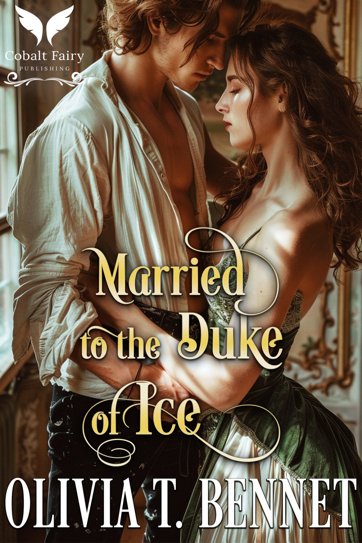 Married To The Duke Of Ice A Historical Regency Romance Novel Olivia T Bennet