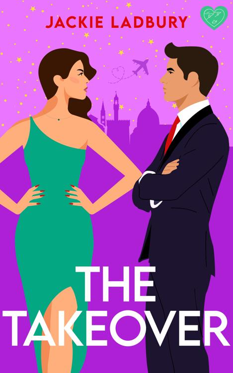 The Takeover A Feelgood Enemiestolovers Romance Love Is In The Air Book 3 Jackie Ladbury