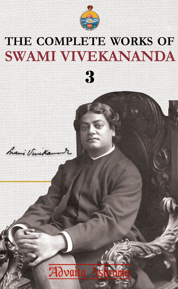 The Complete Works Of Swami Vivekananda Vol 3 Unknown