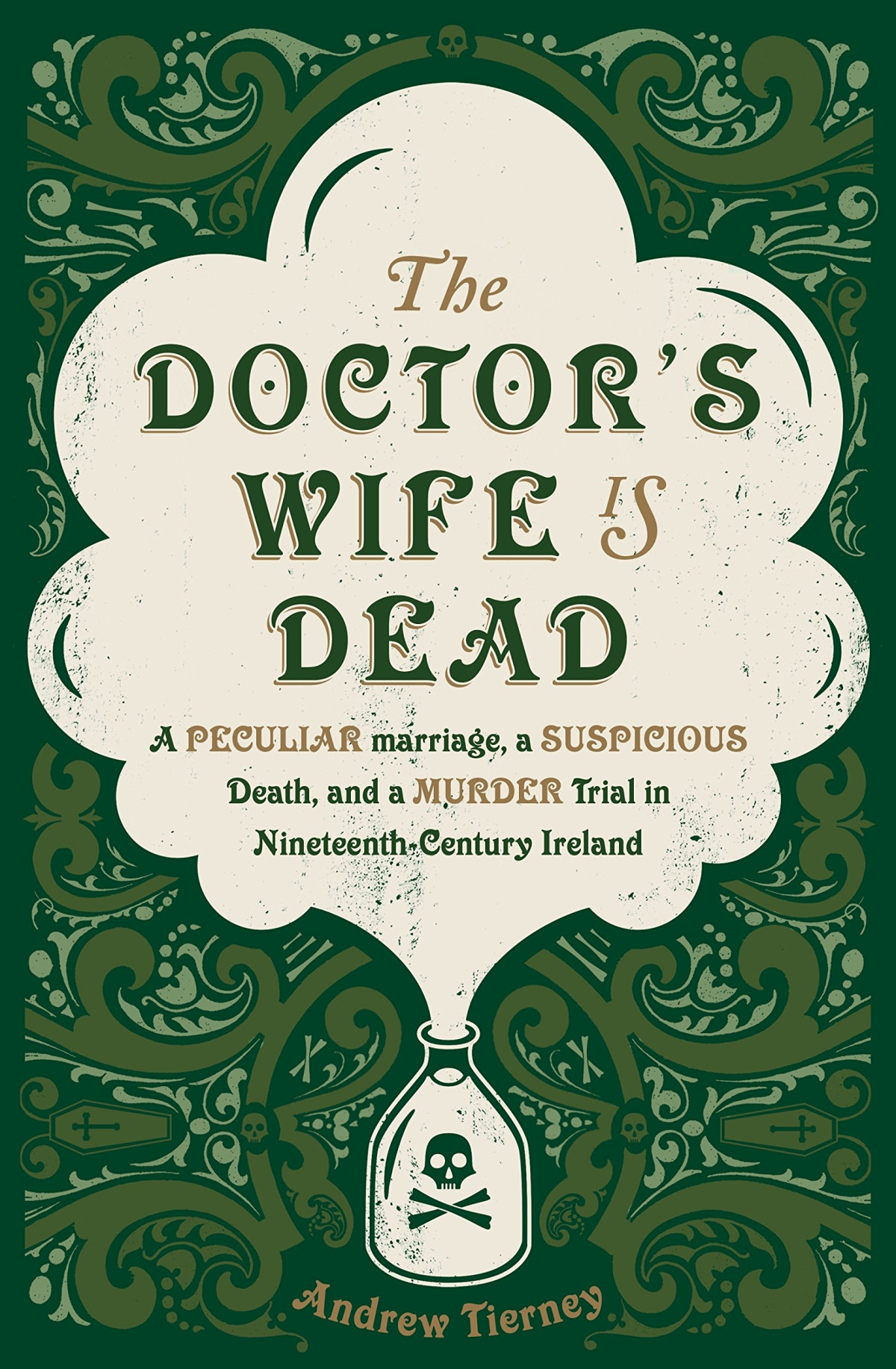 The Doctors Wife Is Dead Andrew Tierney