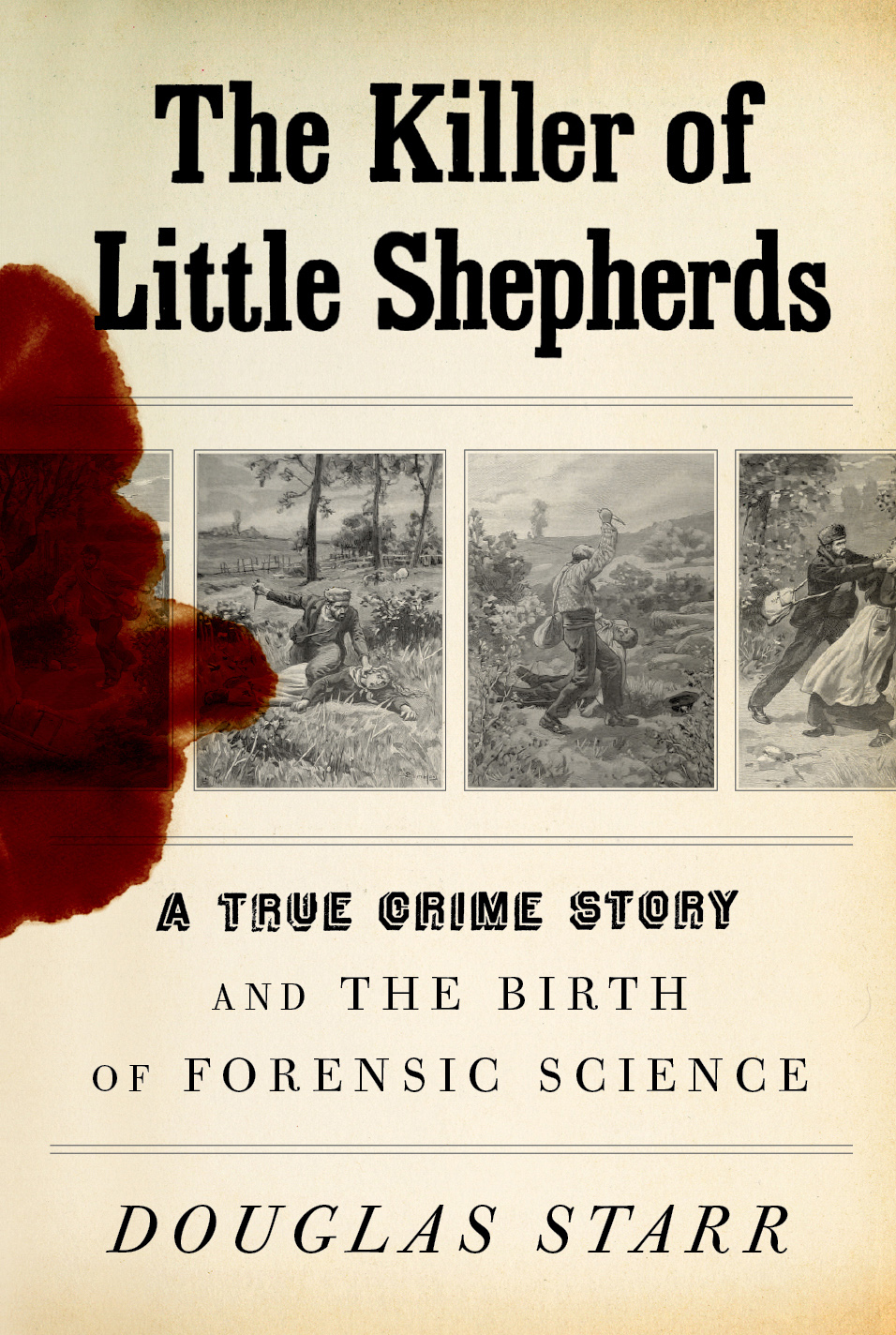 The Killer Of Little Shepherds Douglas Starr