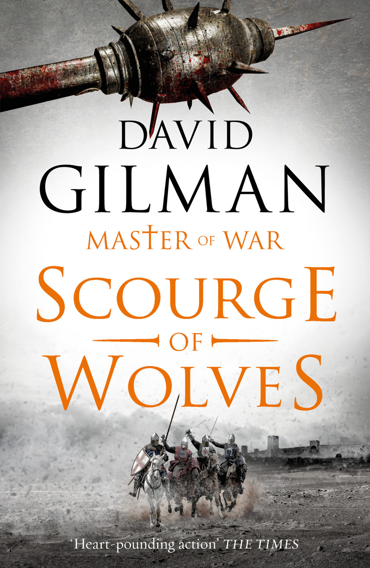 Scourge Of Wolves 1st Edition David Gilman