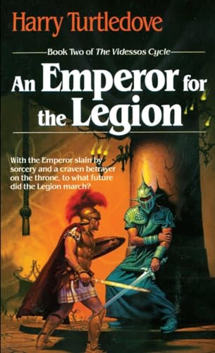 An Emperor For The Legion Turtledove Harry