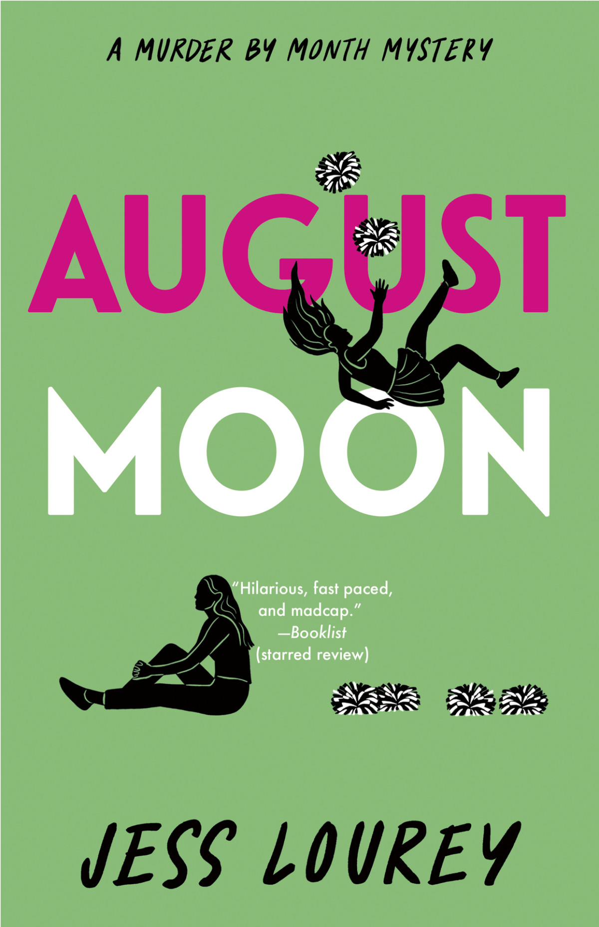 August Moon Murder By Month Mystery Jess Lourey