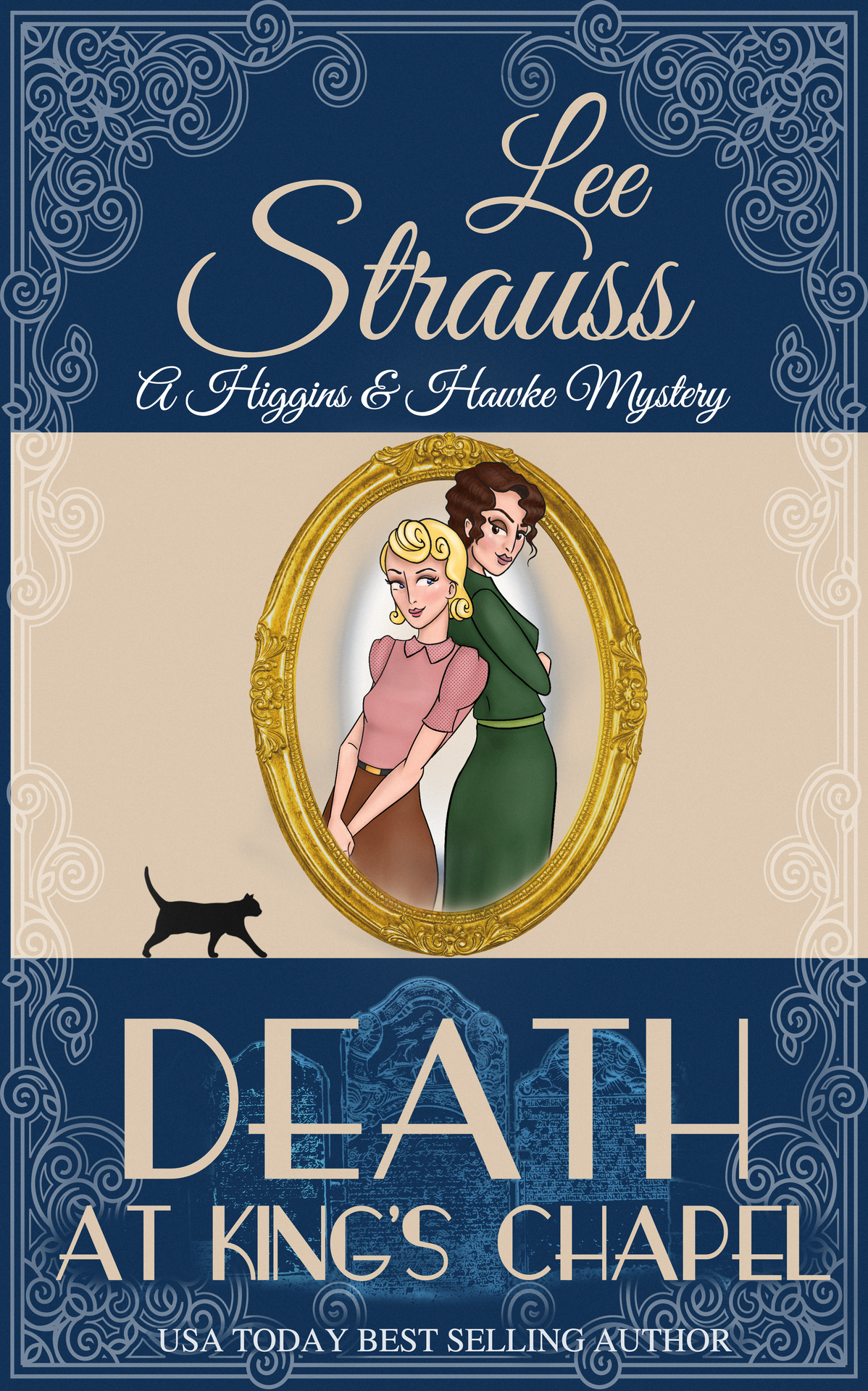Death At Kings Chapel A 1930s Cozy Historical Mystery Lee Strauss