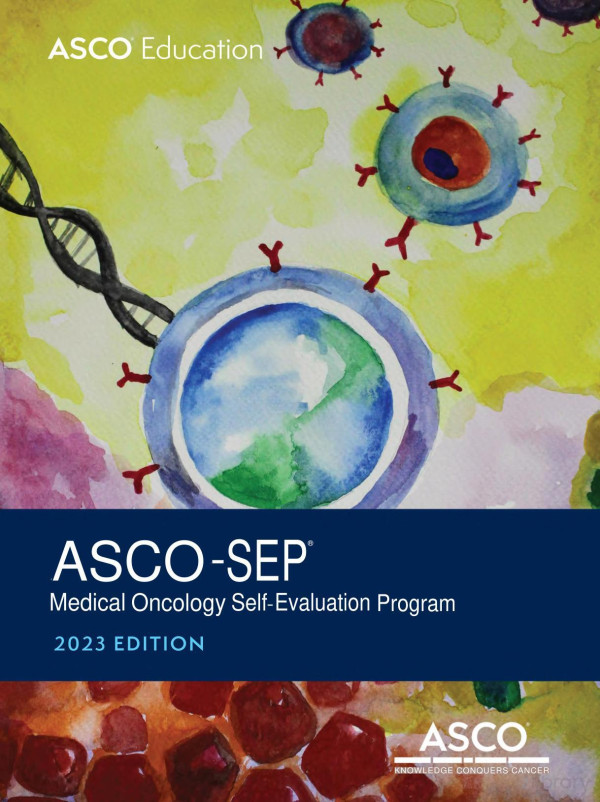 Ascosep Medical Oncology Selfevaluation Program 2023 9798988829416 Asco