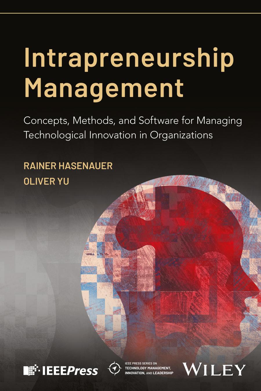 Intrapreneurship Management 1st Edition Rainer Hasenauer Oliver Yu