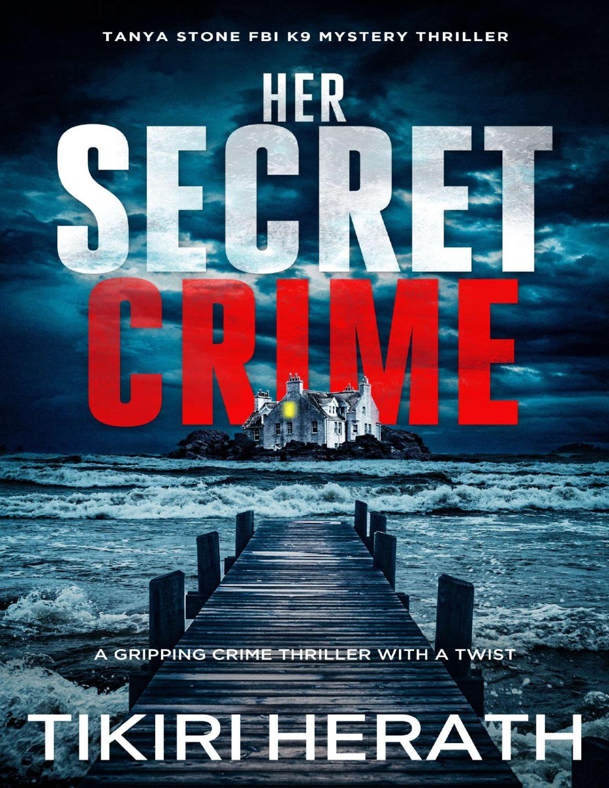 Her Secret Crime Tikiri Herath