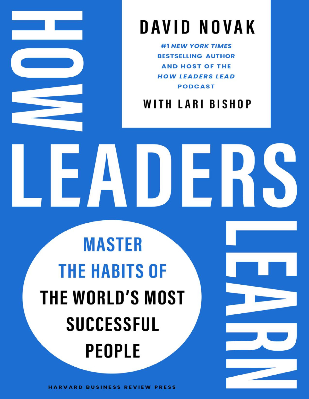 How Leaders Learn David Novak
