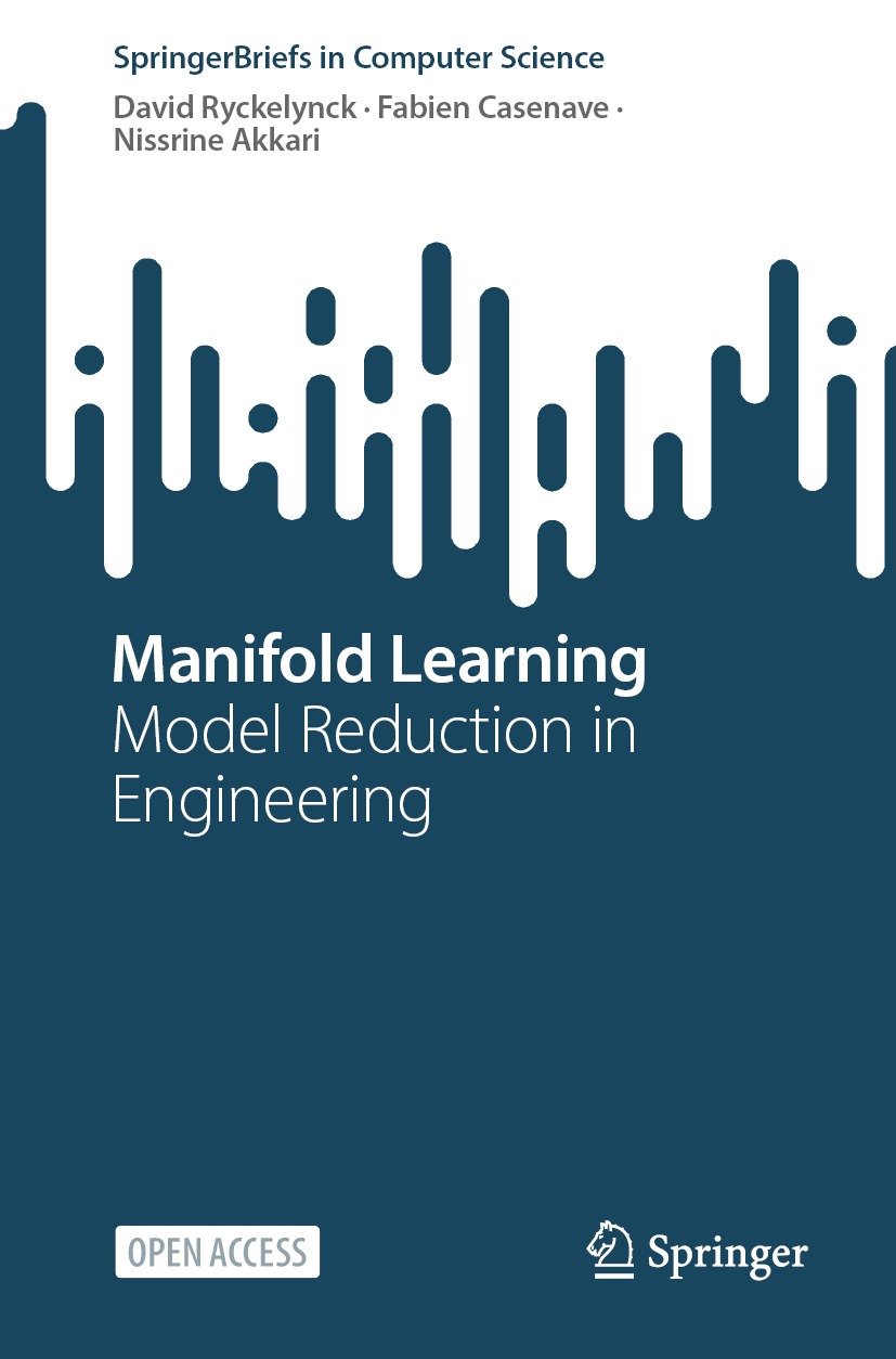 Manifold Learningmodel Reduction In Engineering David Ryckelynck