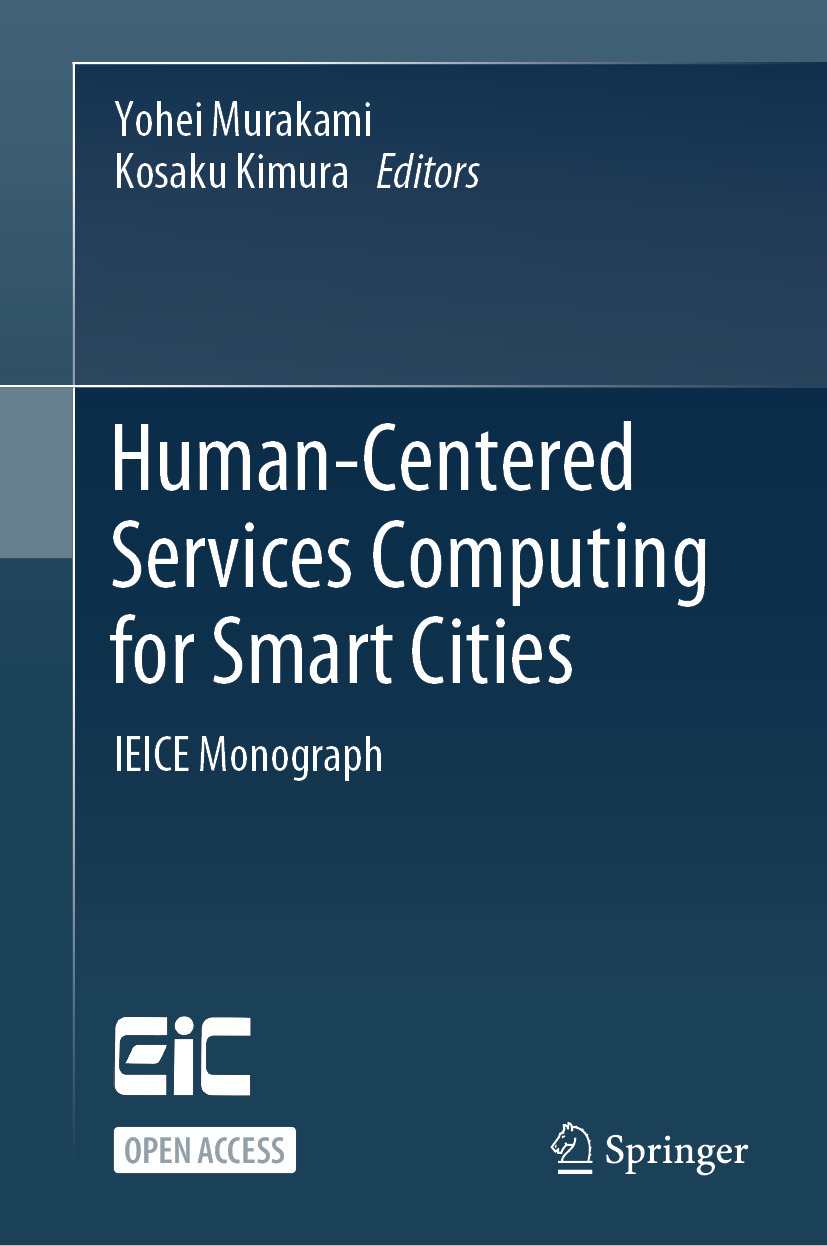 Humancentered Services Computing For Smart Cities Ieice Monograph Yohei Murakami Kosaku Kimura