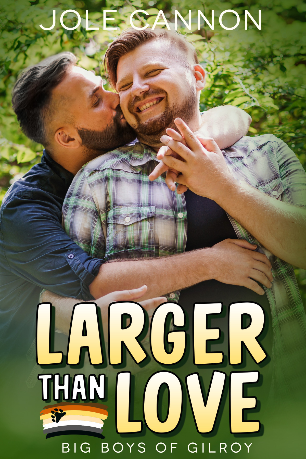 Larger Then Love Jole Cannon