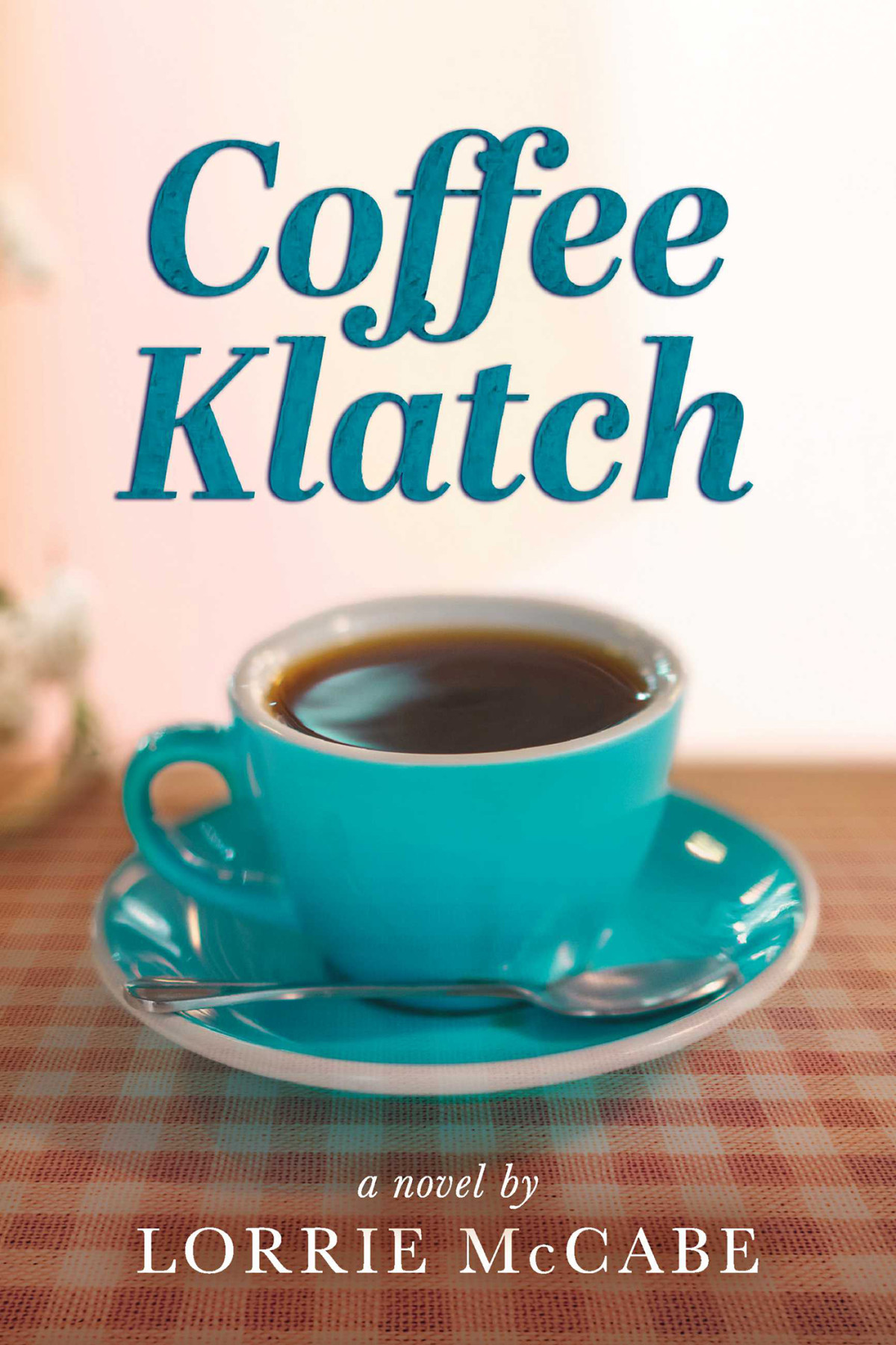 Coffee Klatch Lorrie Mccabe