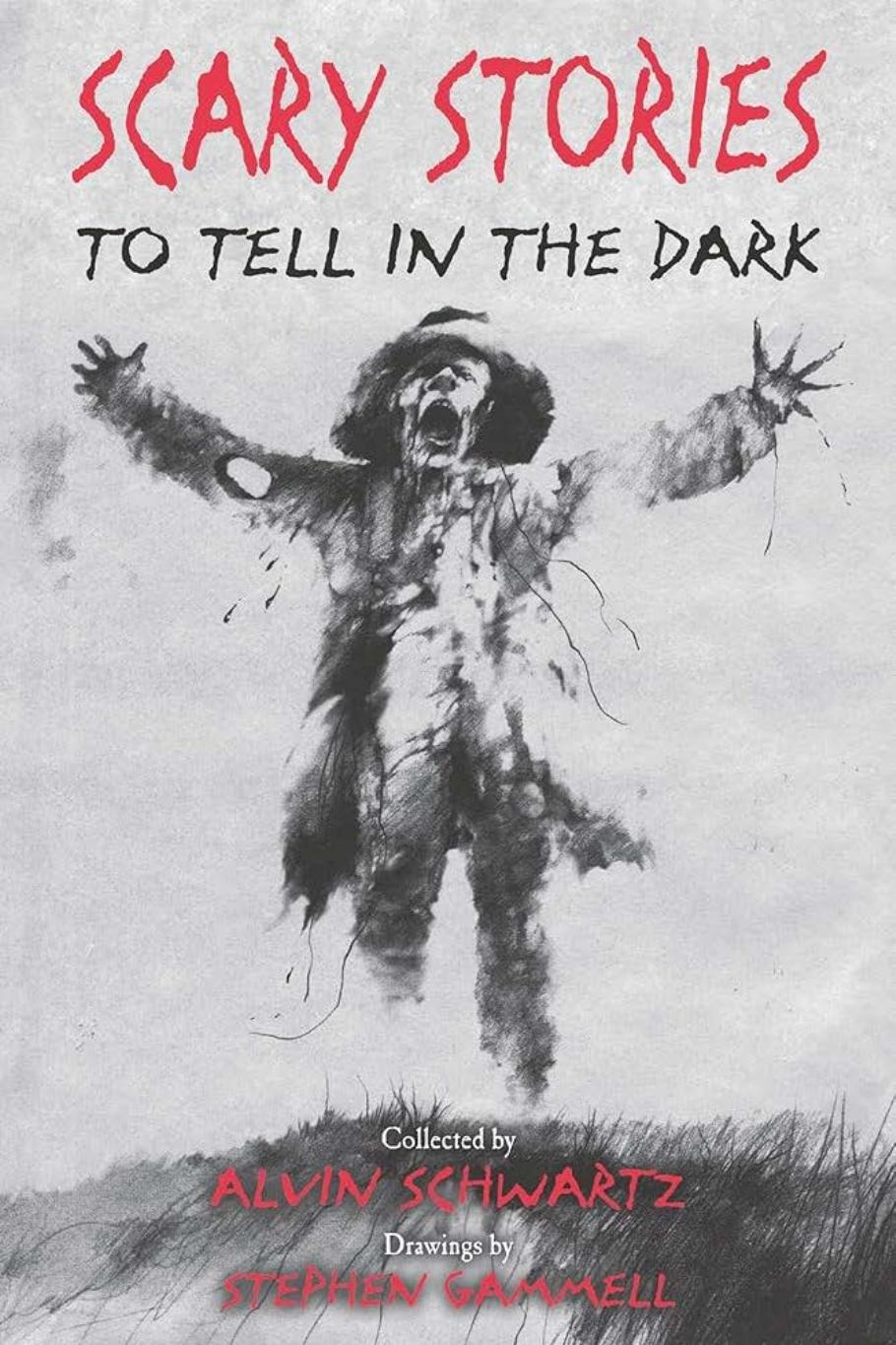 Scary Stories To Tell In The Dark Alvin Schwartz
