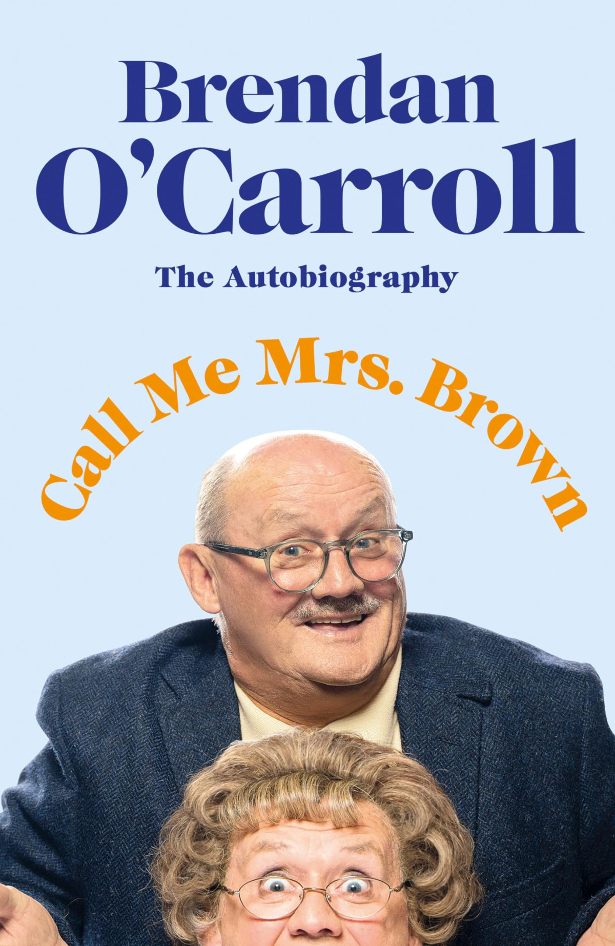 Call Me Mrs Brown Carroll Brendan