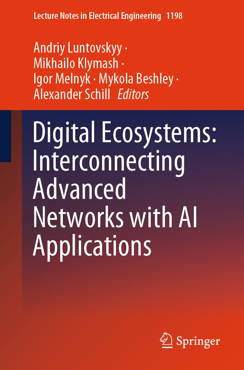 Digital Ecosystems Interconnecting Advanced Networks With Ai Applications 2024th Edition Andriy Luntovskyy