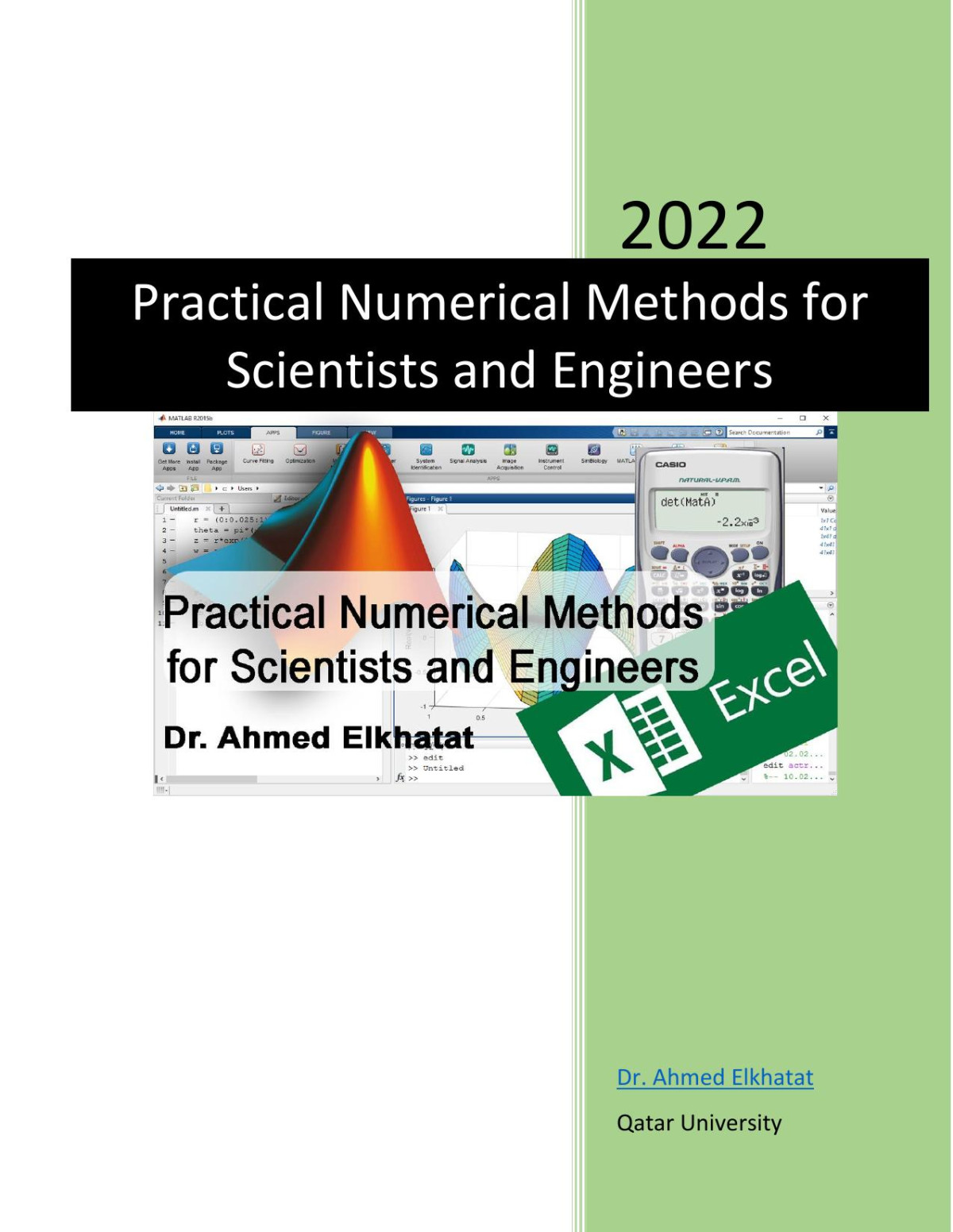 Practical Numerical Methods For Scientists And Engineers Dr Ahmedelkhatat